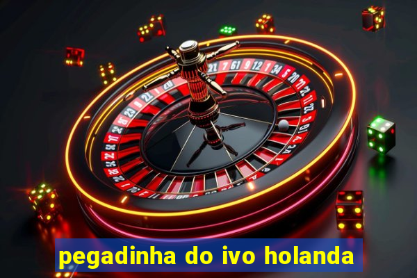 pegadinha do ivo holanda