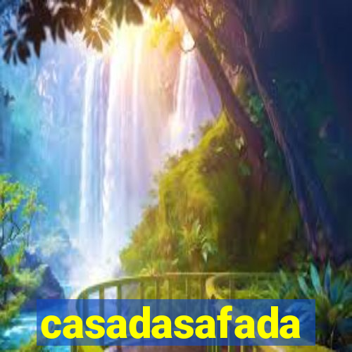 casadasafada