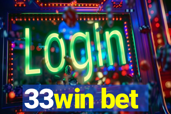 33win bet