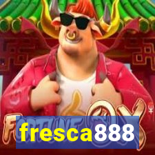 fresca888