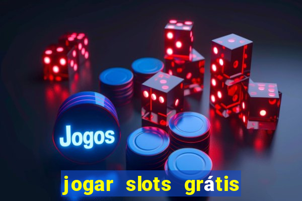 jogar slots grátis fortune tiger