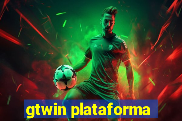 gtwin plataforma