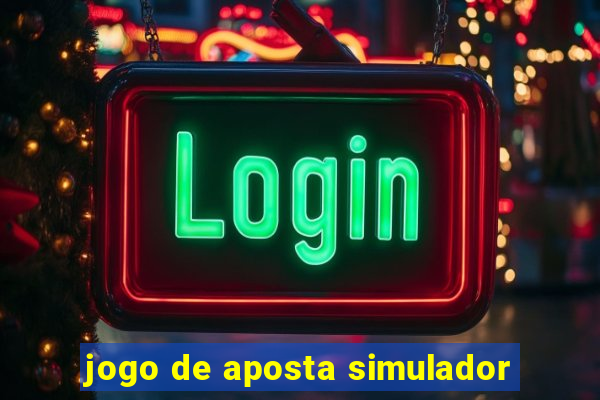 jogo de aposta simulador