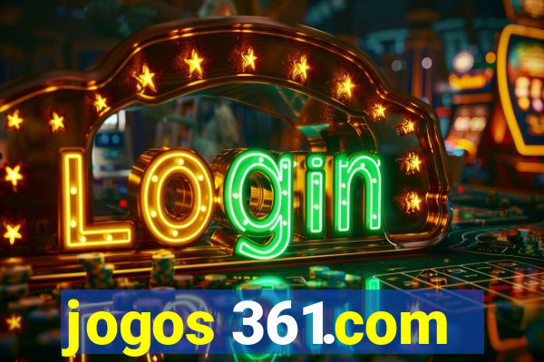 jogos 361.com