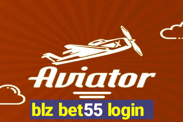 blz bet55 login