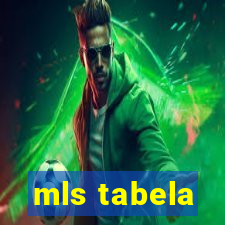 mls tabela