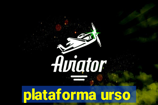 plataforma urso