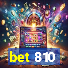 bet 810