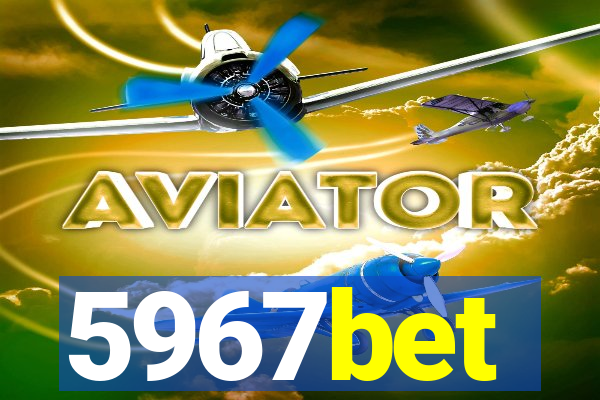 5967bet