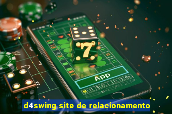 d4swing site de relacionamento