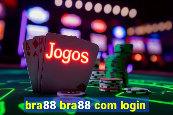 bra88 bra88 com login