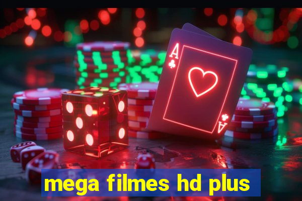 mega filmes hd plus