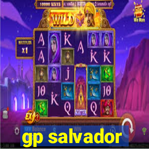 gp salvador