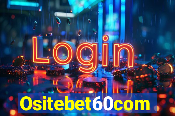 Ositebet60com