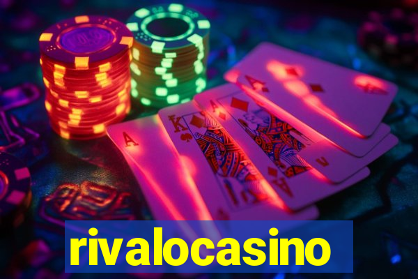 rivalocasino