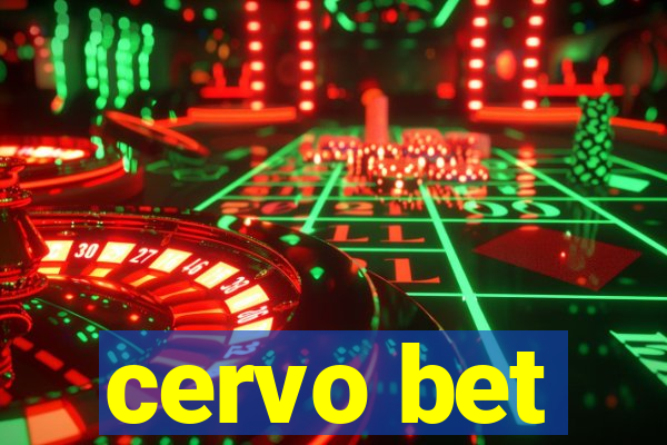 cervo bet