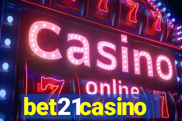 bet21casino