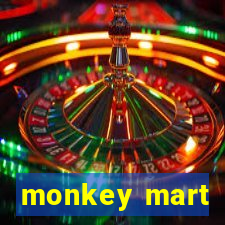 monkey mart