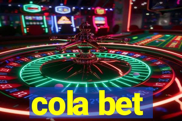 cola bet