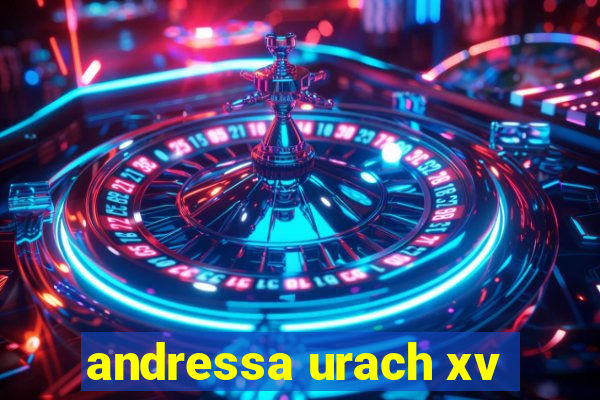 andressa urach xv