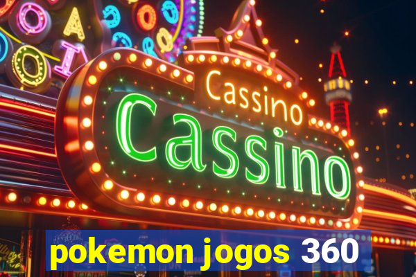 pokemon jogos 360