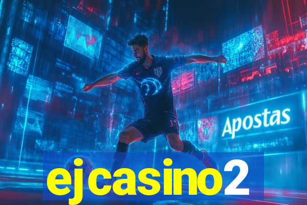 ejcasino2