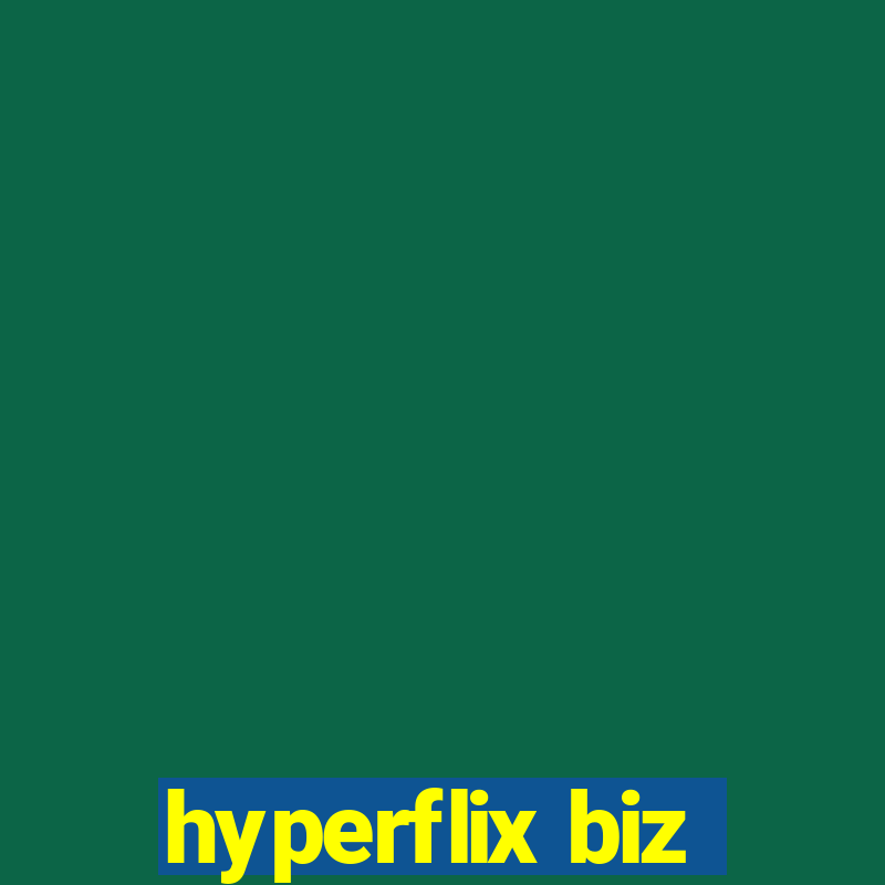 hyperflix biz