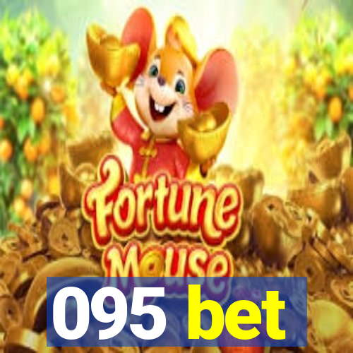 095 bet