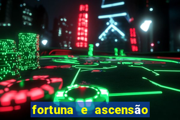 fortuna e ascensão pdf twitter