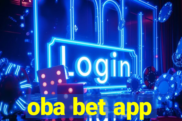 oba bet app