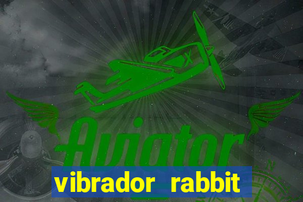 vibrador rabbit como usar