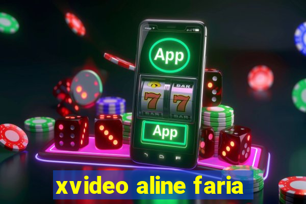 xvideo aline faria