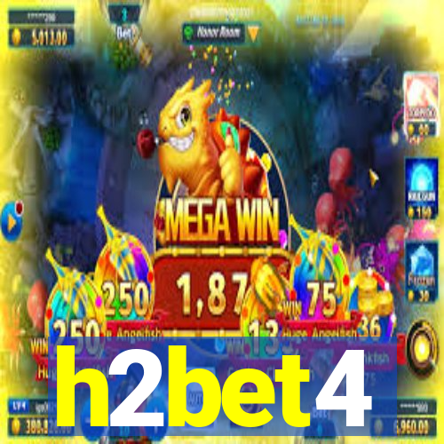 h2bet4