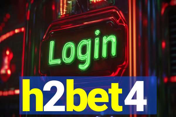 h2bet4