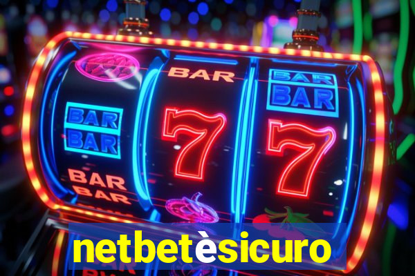 netbetèsicuro