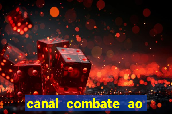 canal combate ao vivo gratis multicanais