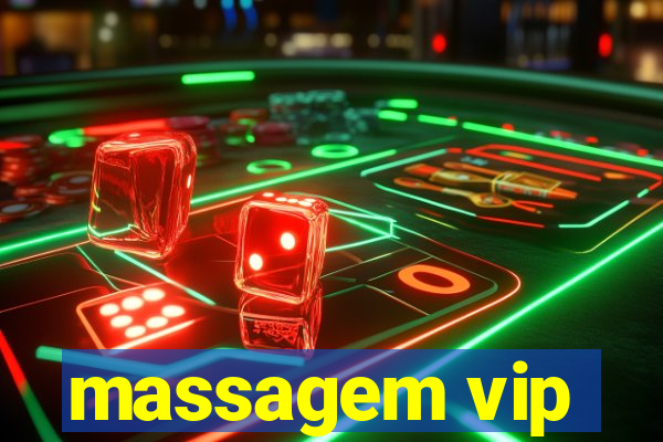 massagem vip