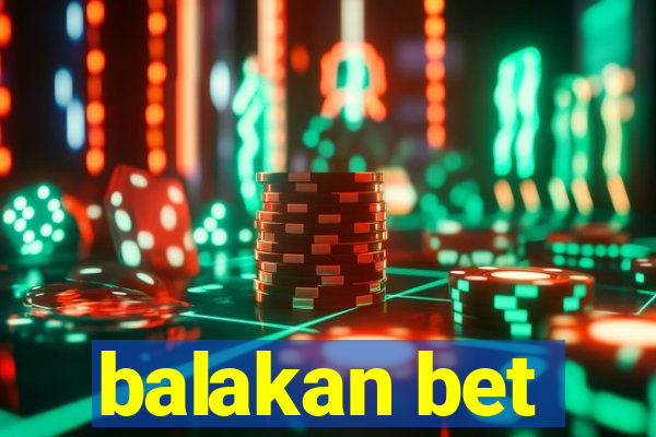 balakan bet