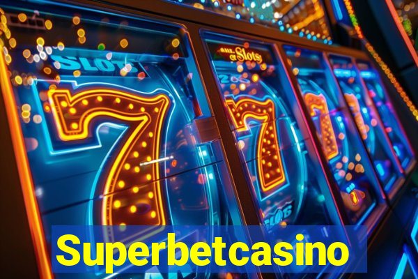 Superbetcasino