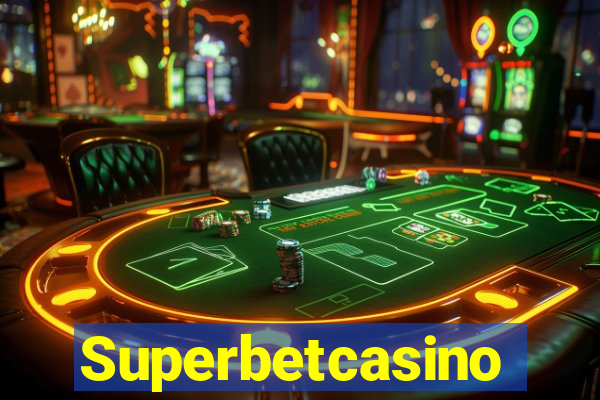 Superbetcasino