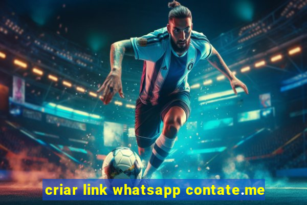 criar link whatsapp contate.me