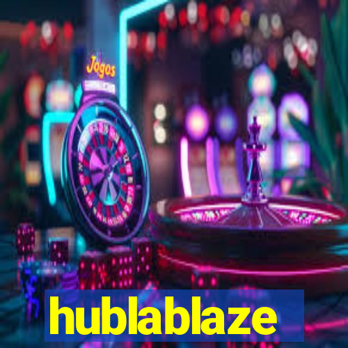 hublablaze