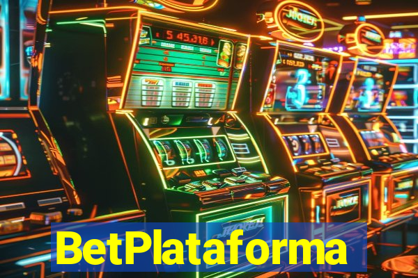 BetPlataforma