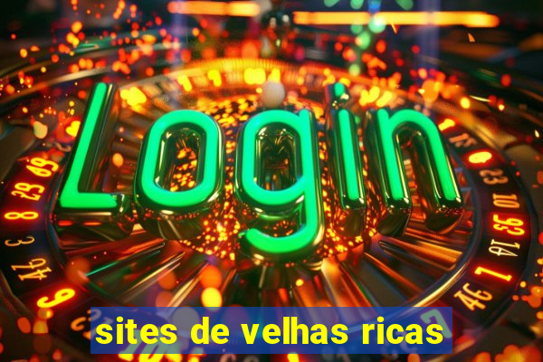 sites de velhas ricas