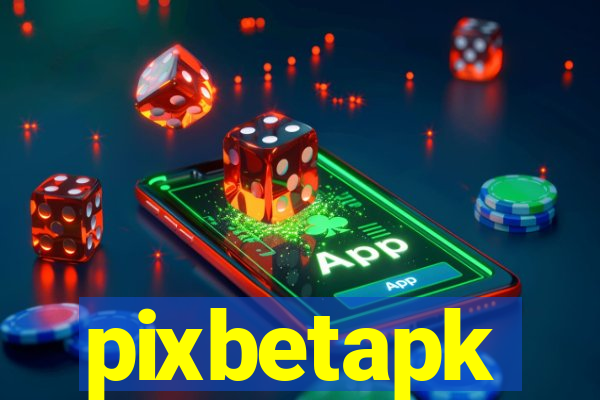 pixbetapk