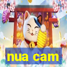 nua cam