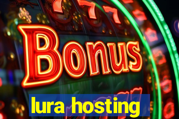 lura hosting