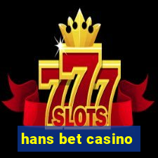 hans bet casino