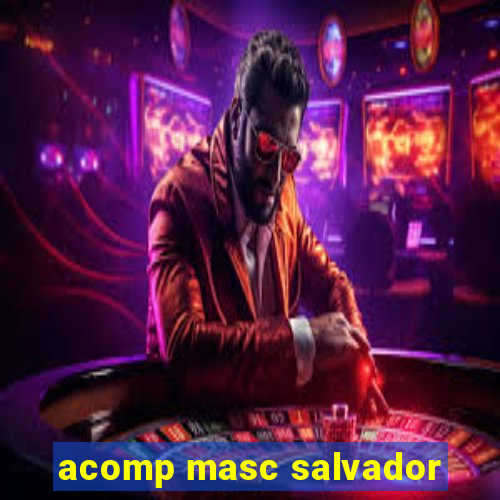 acomp masc salvador