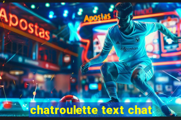 chatroulette text chat